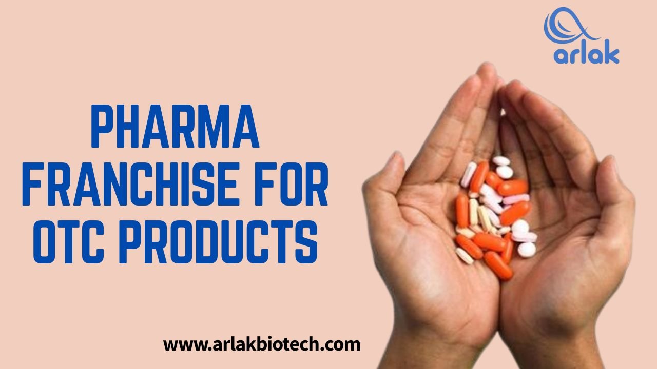 Pharma Franchise For OTC Products