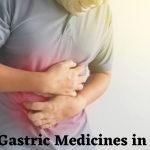 Best Gastric Medicines in India